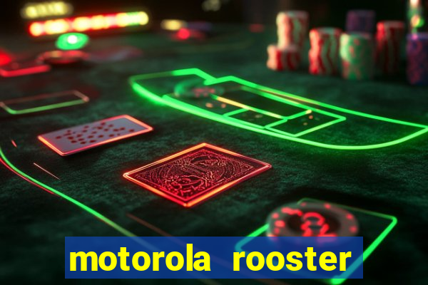 motorola rooster alarm sound download